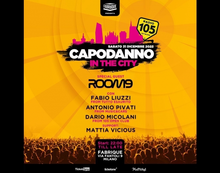 Capodanno Fabrique Milano RADIO 105 in the City